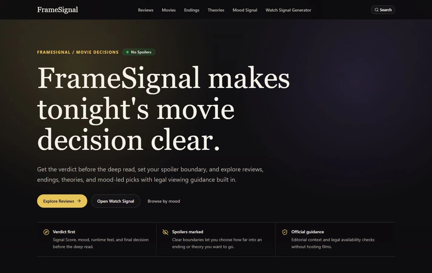 FrameSignal homepage introducing verdict-first movie guidance, spoiler boundaries, and legal viewing guidance.